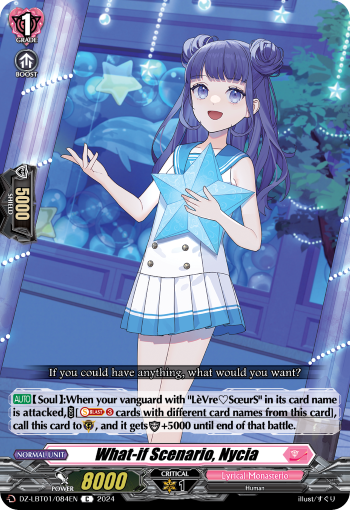 What-if Scenario, Nycia: DZ Lyrical Booster: Lyrical Monasterio Sparkling Stars!
