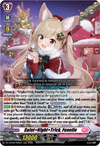Sa!nt×N!ght×Tr!ck, Fenelle: DZ Lyrical Booster 02: Lyrical Monasterio Season of Wonders