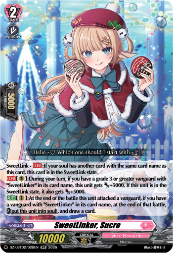 SweetLinker, Sucre: DZ Lyrical Booster 02: Lyrical Monasterio Season of Wonders