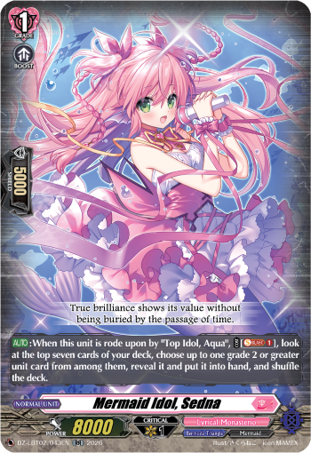 Mermaid Idol, Sedna: DZ Lyrical Booster 02: Lyrical Monasterio Season of Wonders