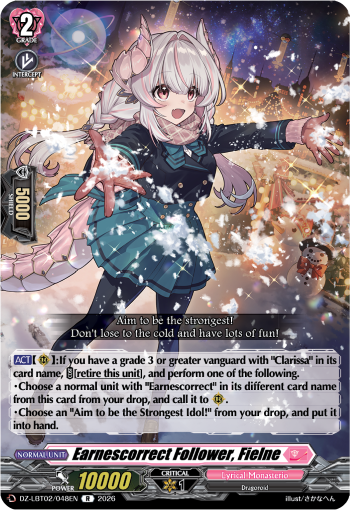 Earnescorrect Follower, Fielne: DZ Lyrical Booster 02: Lyrical Monasterio Season of Wonders