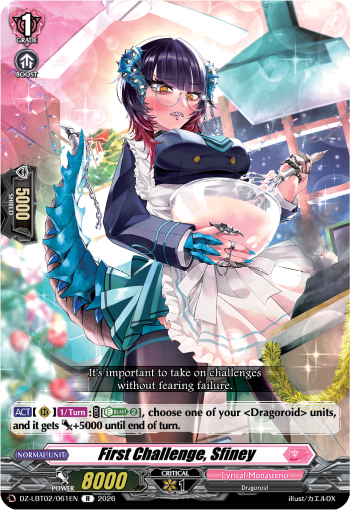 First Challenge, Sfiney: DZ Lyrical Booster 02: Lyrical Monasterio Season of Wonders