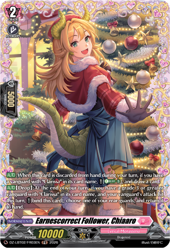 Earnescorrect Follower, Chiaaro: DZ Lyrical Booster 02: Lyrical Monasterio Season of Wonders