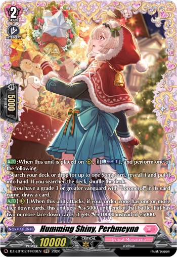Humming Shiny, Perhmeyna: DZ Lyrical Booster 02: Lyrical Monasterio Season of Wonders