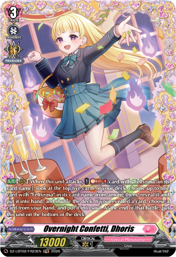 Overnight Confetti, Dhoris: DZ Lyrical Booster 02: Lyrical Monasterio Season of Wonders