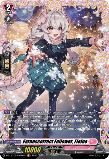 Earnescorrect Follower, Fielne: DZ Lyrical Booster 02: Lyrical Monasterio Season of Wonders