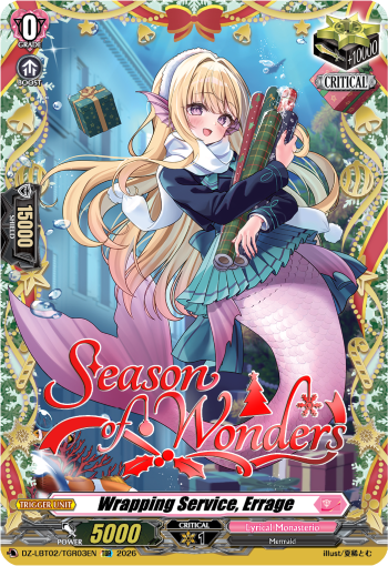 Wrapping Service, Errage: DZ Lyrical Booster 02: Lyrical Monasterio Season of Wonders
