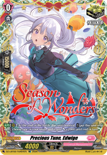 Precious Tune, Edwige: DZ Lyrical Booster 02: Lyrical Monasterio Season of Wonders