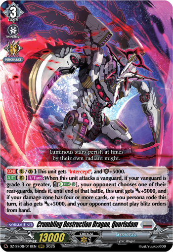Crumbling Destruction Dragon, Quorisdam: Special Series 08: Festival Booster 2025