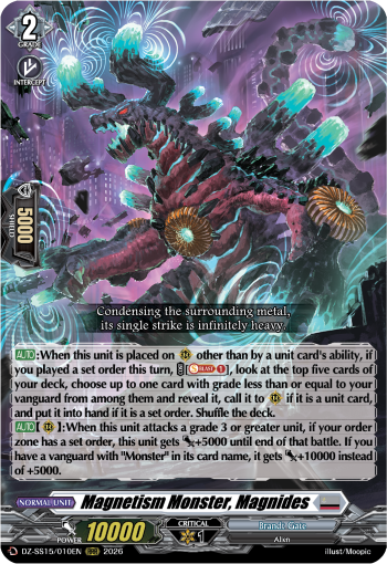 Magnetism Monster, Magnides: Special Series 15: The Legendary Vanguards