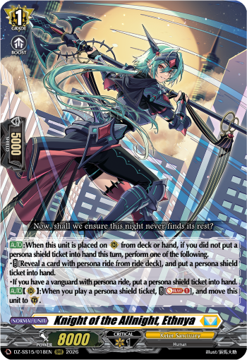 Knight of the Allnight, Ethnya: Special Series 15: The Legendary Vanguards