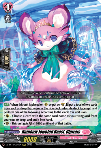 Rainbow Jeweled Beast, Olpirais: Special Series 15: The Legendary Vanguards