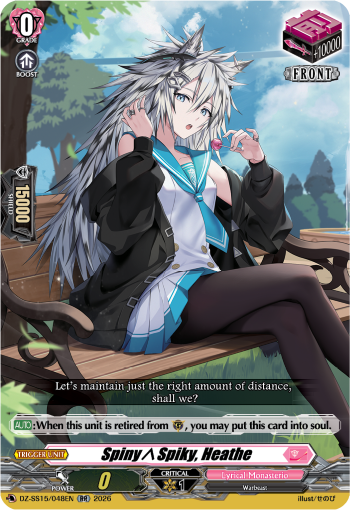 SpinySpiky, Heathe: Special Series 15: The Legendary Vanguards