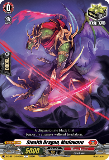 Stealth Dragon, Madowazu: Special Series 15: The Legendary Vanguards