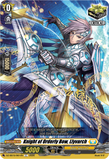 Knight of Orderly Bow, Llyvarch: Special Series 15: The Legendary Vanguards