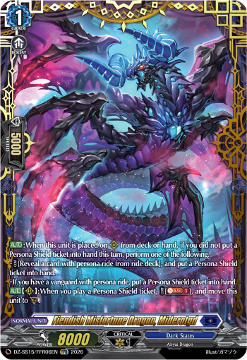 Fiendish Misfortune Dragon, Miderotgd: Special Series 15: The Legendary Vanguards