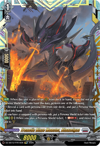 Frenetic Blaze Monster, Blaazelgas: Special Series 15: The Legendary Vanguards