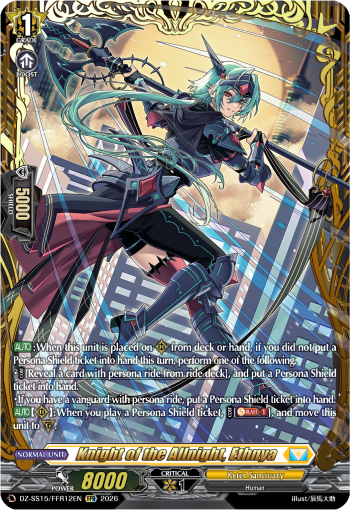 Knight of the Allnight, Ethnya: Special Series 15: The Legendary Vanguards