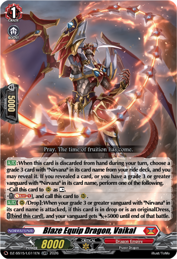 Blaze Equip Dragon, Vaikal: Special Series 15: The Legendary Vanguards