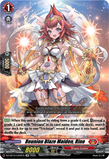 Reunion Blaze Maiden, Rino: Special Series 15: The Legendary Vanguards