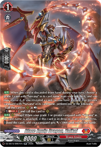 Blaze Equip Dragon, Vaikal: Special Series 15: The Legendary Vanguards
