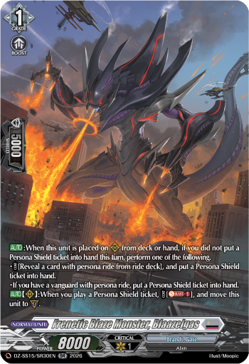 Frenetic Blaze Monster, Blaazelgas: Special Series 15: The Legendary Vanguards