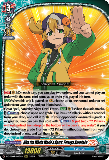 Give the Whole World a Spark, Tetsuya Kurodake: Cardfight!! Vanguard Title Booster 01: “Future Card Buddyfight”