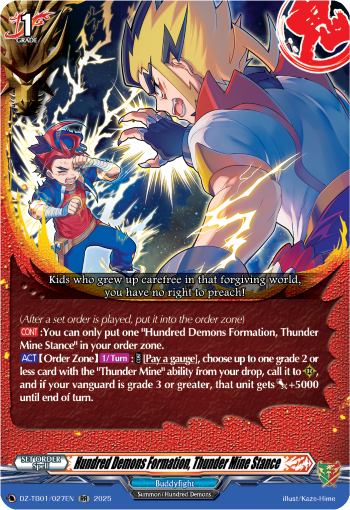 Hundred Demons Formation, Thunder Mine Stance: Cardfight!! Vanguard Title Booster 01: “Future Card Buddyfight”