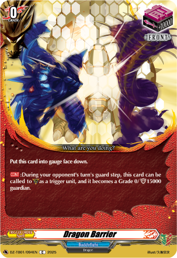 Dragon Barrier: Cardfight!! Vanguard Title Booster 01: “Future Card Buddyfight”