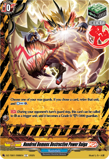 Hundred Demons Destructive Power Raiga: Cardfight!! Vanguard Title Booster 01: “Future Card Buddyfight”