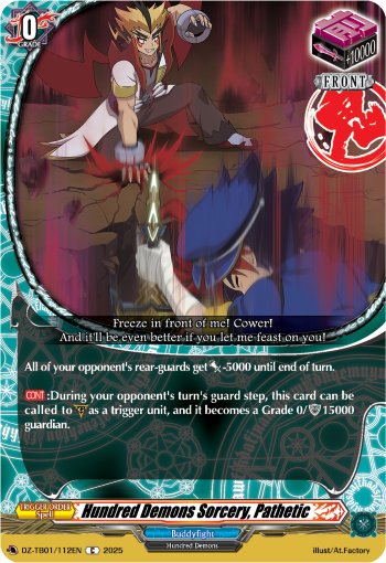 Hundred Demons Sorcery, Pathetic: Cardfight!! Vanguard Title Booster 01: “Future Card Buddyfight”