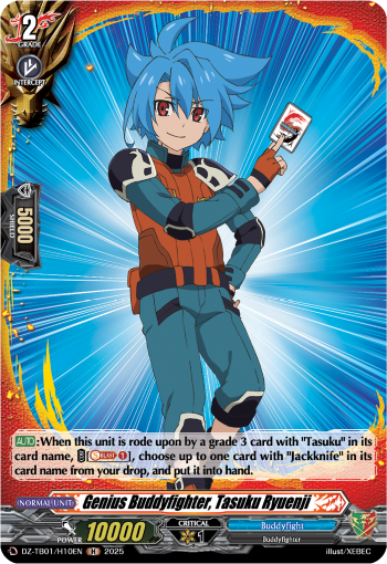 Genius Buddyfighter, Tasuku Ryuenji: Cardfight!! Vanguard Title Booster 01: “Future Card Buddyfight”
