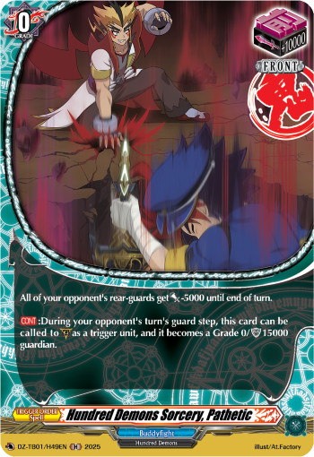 Hundred Demons Sorcery, Pathetic: Cardfight!! Vanguard Title Booster 01: “Future Card Buddyfight”