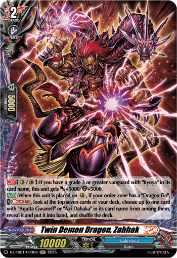 Twin Demon Dragon, Zahhak: Cardfight!! Vanguard Title Booster 01: “Future Card Buddyfight”