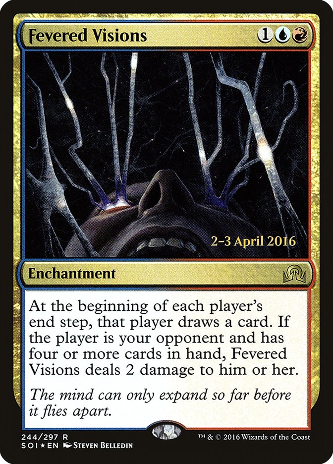 Fevered Visions (Prerelease) (Shadows over Innistrad) - (Foil): Shadows over Innistrad Promos