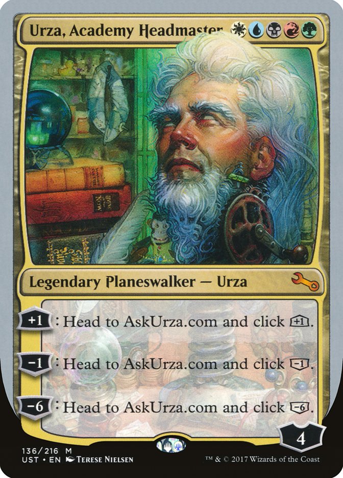Urza, Academy Headmaster: Unstable