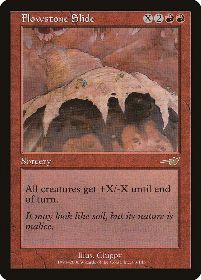 Flowstone Slide - (Foil): Nemesis