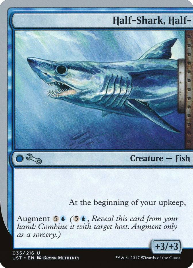 Half-Shark, Half- - (Foil): Unstable