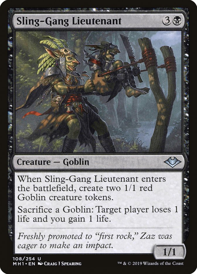 Sling-Gang Lieutenant: Modern Horizons