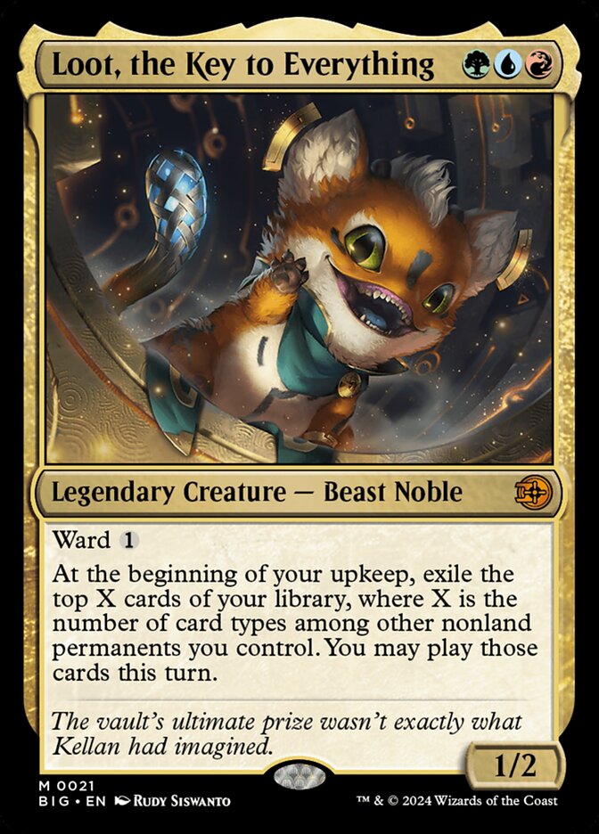 Loot, the Key to Everything - (Foil): The Big Score