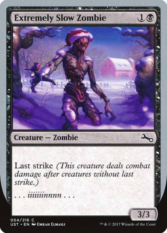 Extremely Slow Zombie (Winter) - (Foil): Unstable