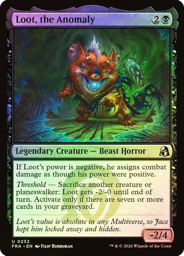 Loot, the Anomaly - (Foil): Reality Fracture