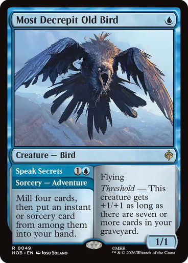 Most Decrepit Old Bird // Speak Secrets: The Hobbit