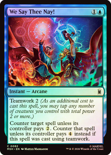 We Say Thee Nay! - (Foil): Marvel Super Heroes