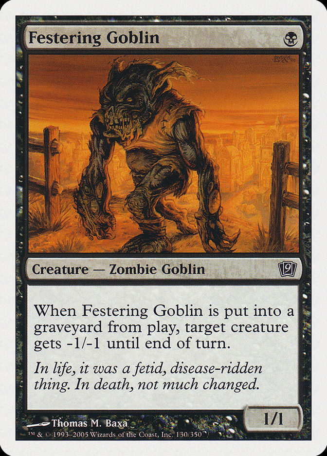 Festering Goblin: Ninth Edition