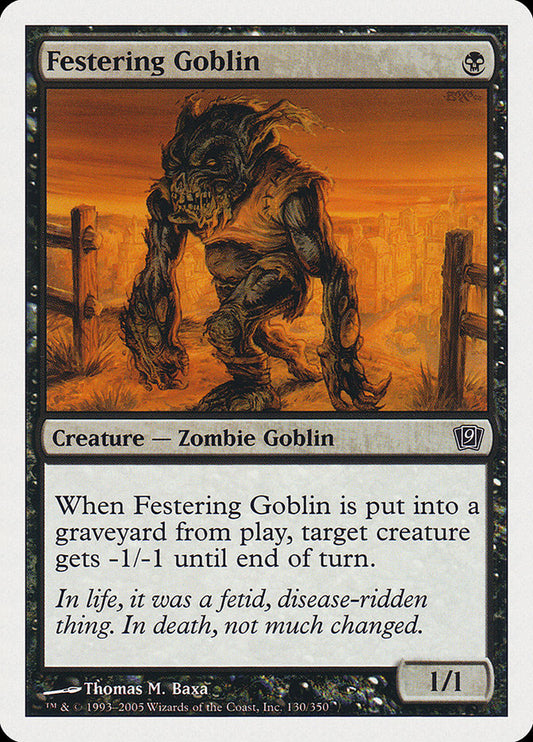 Festering Goblin: Ninth Edition