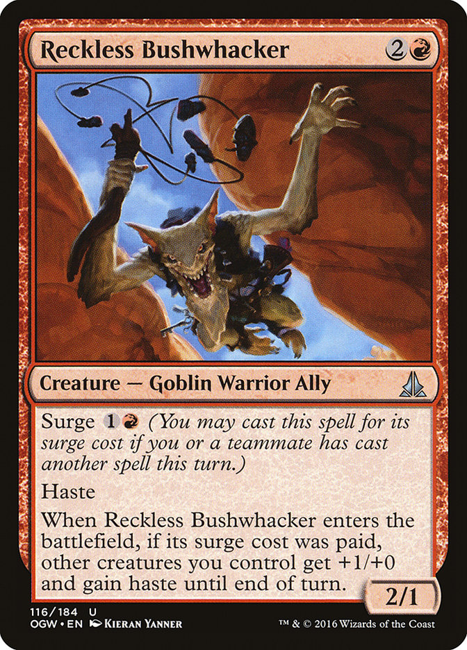 Reckless Bushwhacker - (Foil): Oath of the Gatewatch