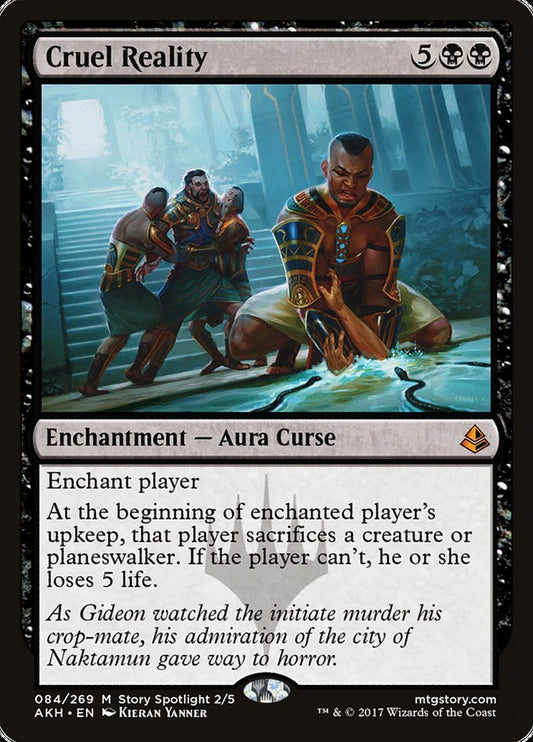 Cruel Reality: Amonkhet