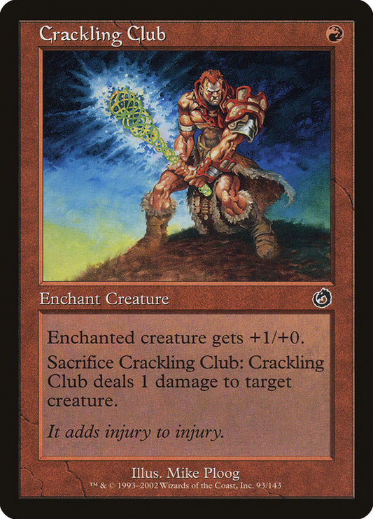 Crackling Club - (Foil): Torment