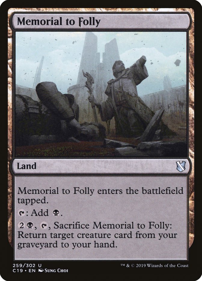Memorial to Folly: Commander 2019